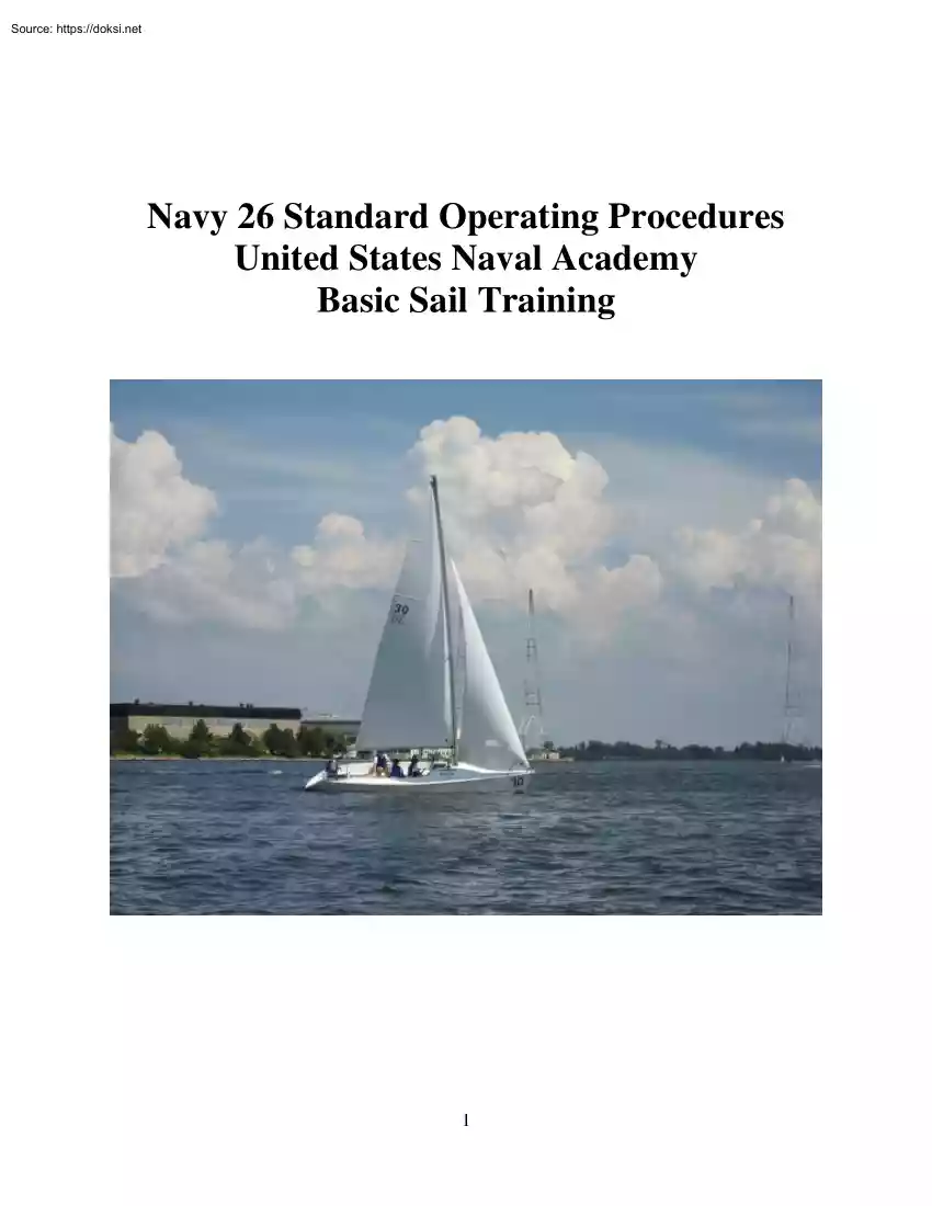 Navy 26 Standard Operating Procedures, United States Naval Academy, Basic Sail Training