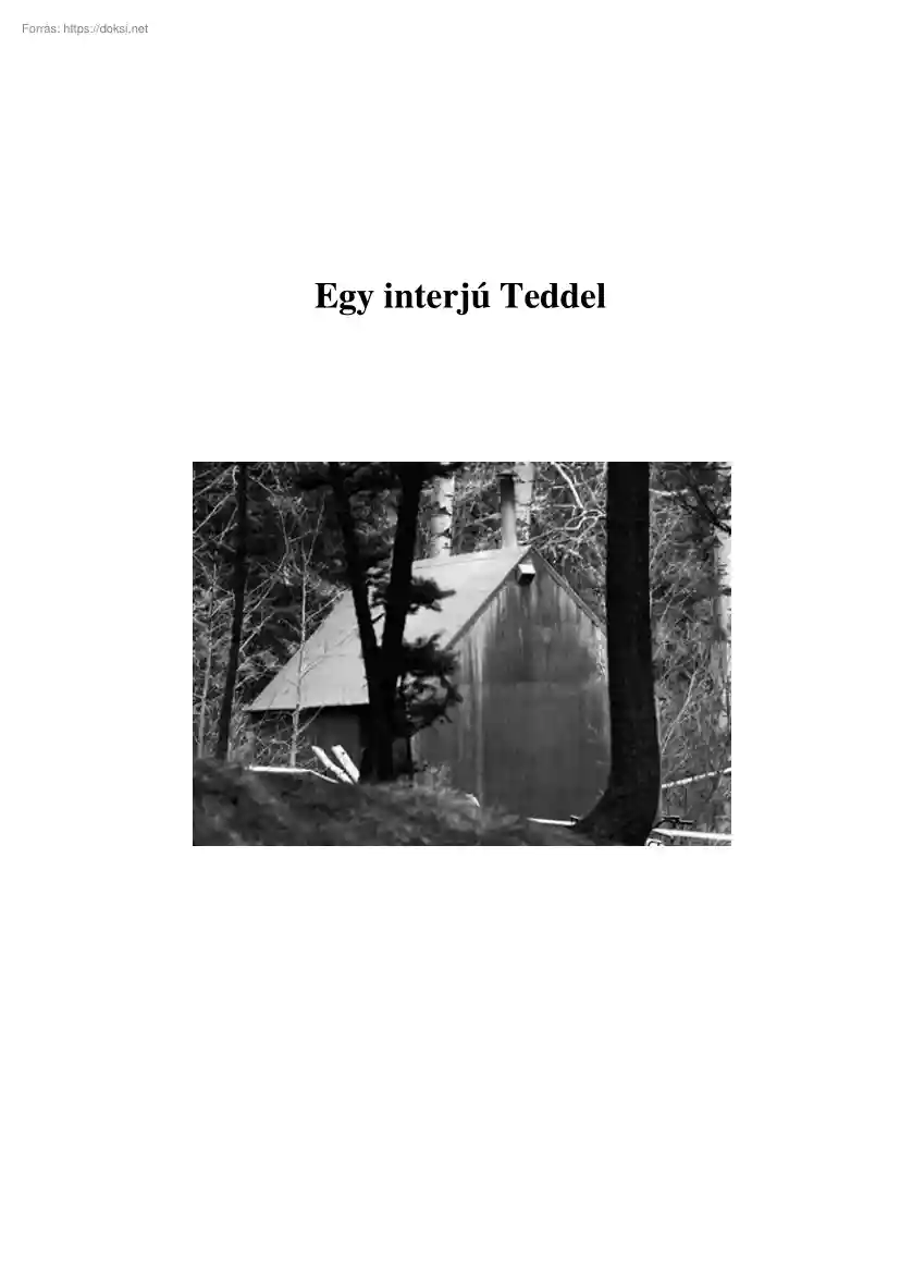 Egy interjú Theodore J. Kaczynskivel