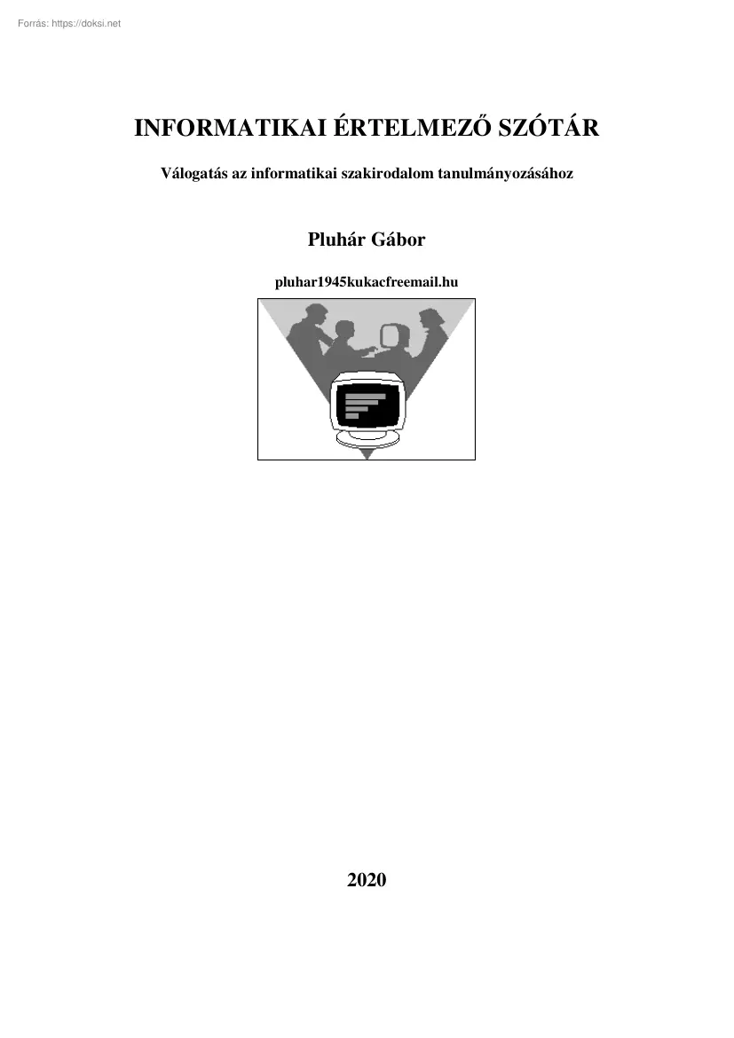 Pluhár Gábor - Informatikai értelmező szótár