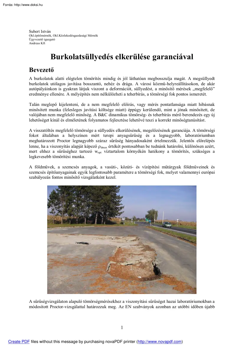 Subert István - Burkolatsüllyedés elkerülése garanciával
