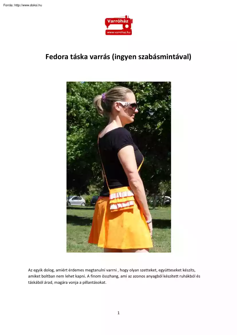 Majoros Zsuzsa - Fedor táska varrás