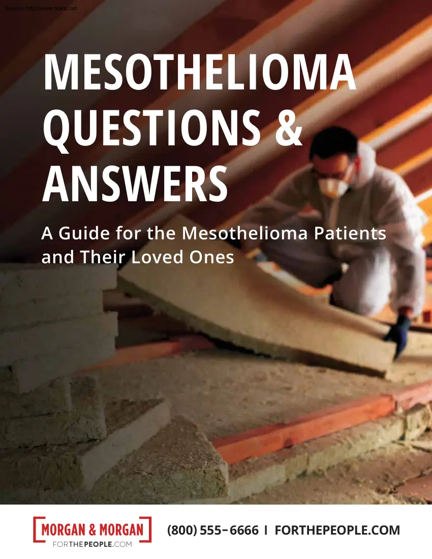 Mesothelioma Questions and Answers, A Guide for the Mesothelioma Patients and Their Loved Ones