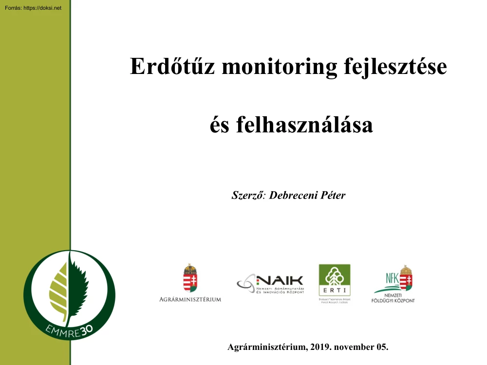 Debreceni Péter - Erdőtűz monitoring fejlesztése és felhasználása