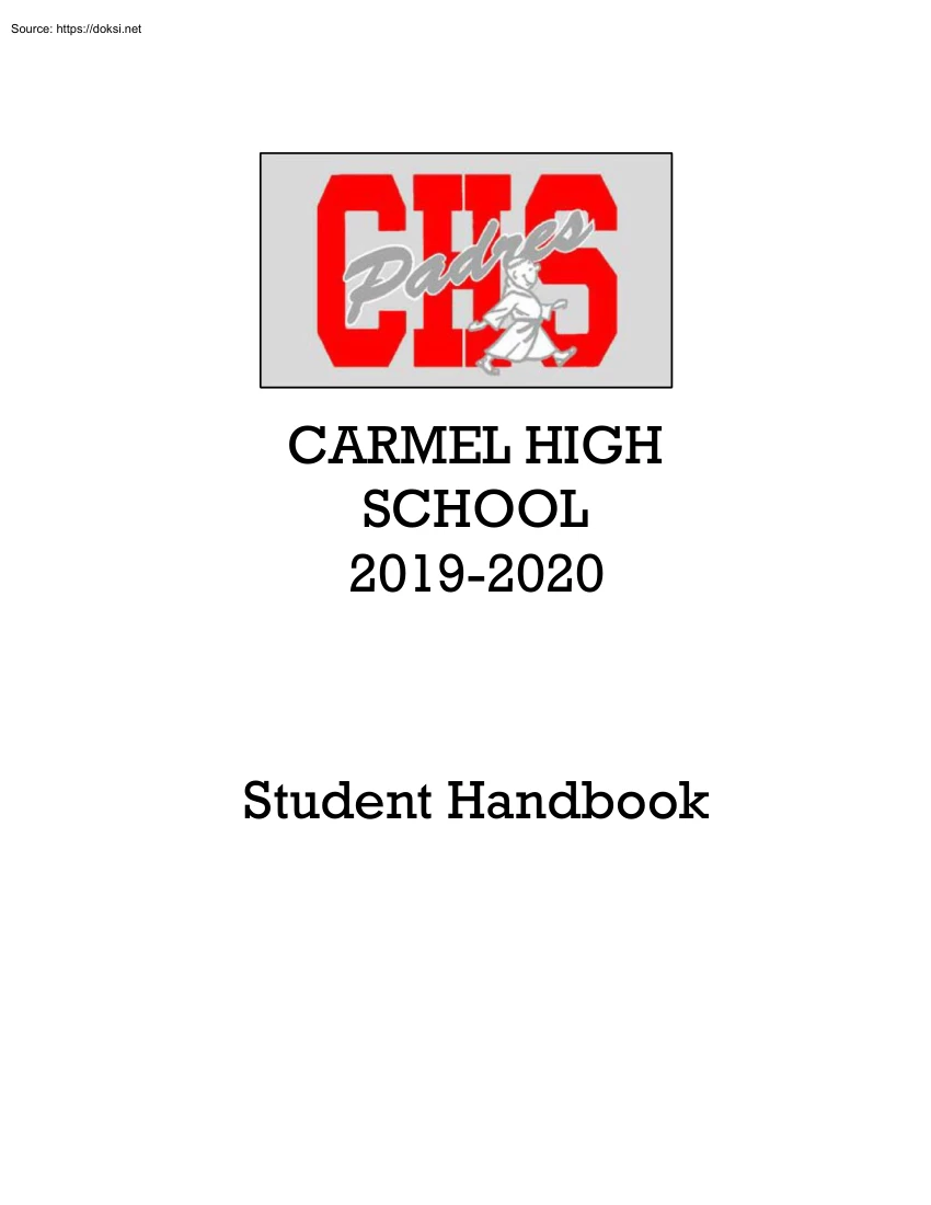 Carmel High School, Student Handbook