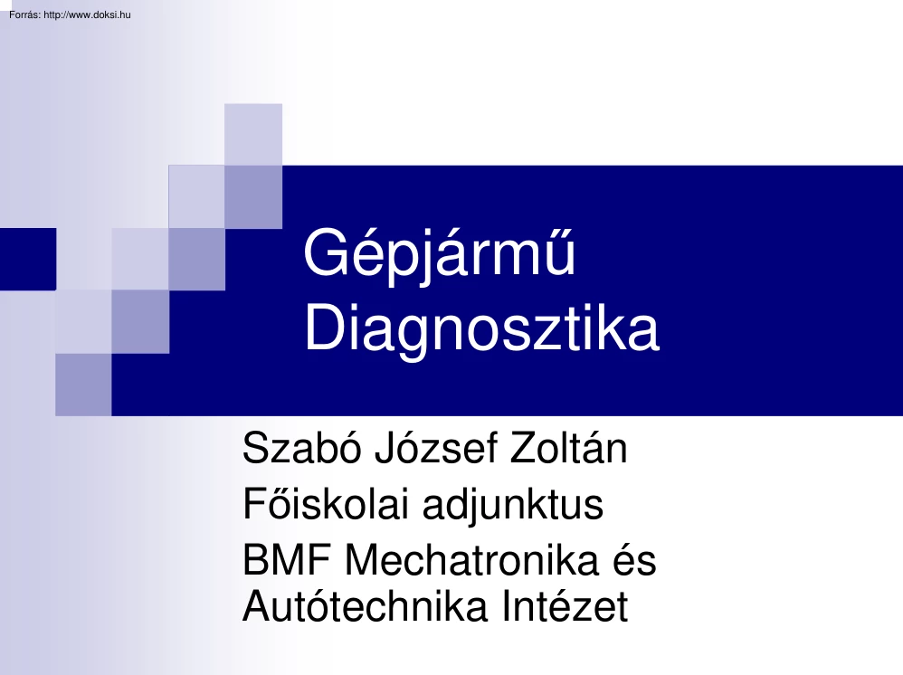 Szabó József Zoltán - Lengéscsillapító diagnosztika