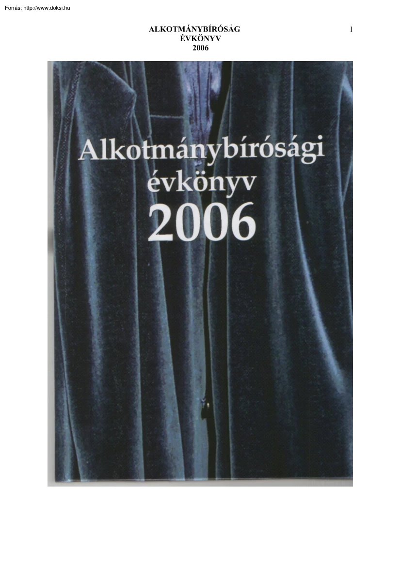 Alkotmánybírósági évkönyv, 2006