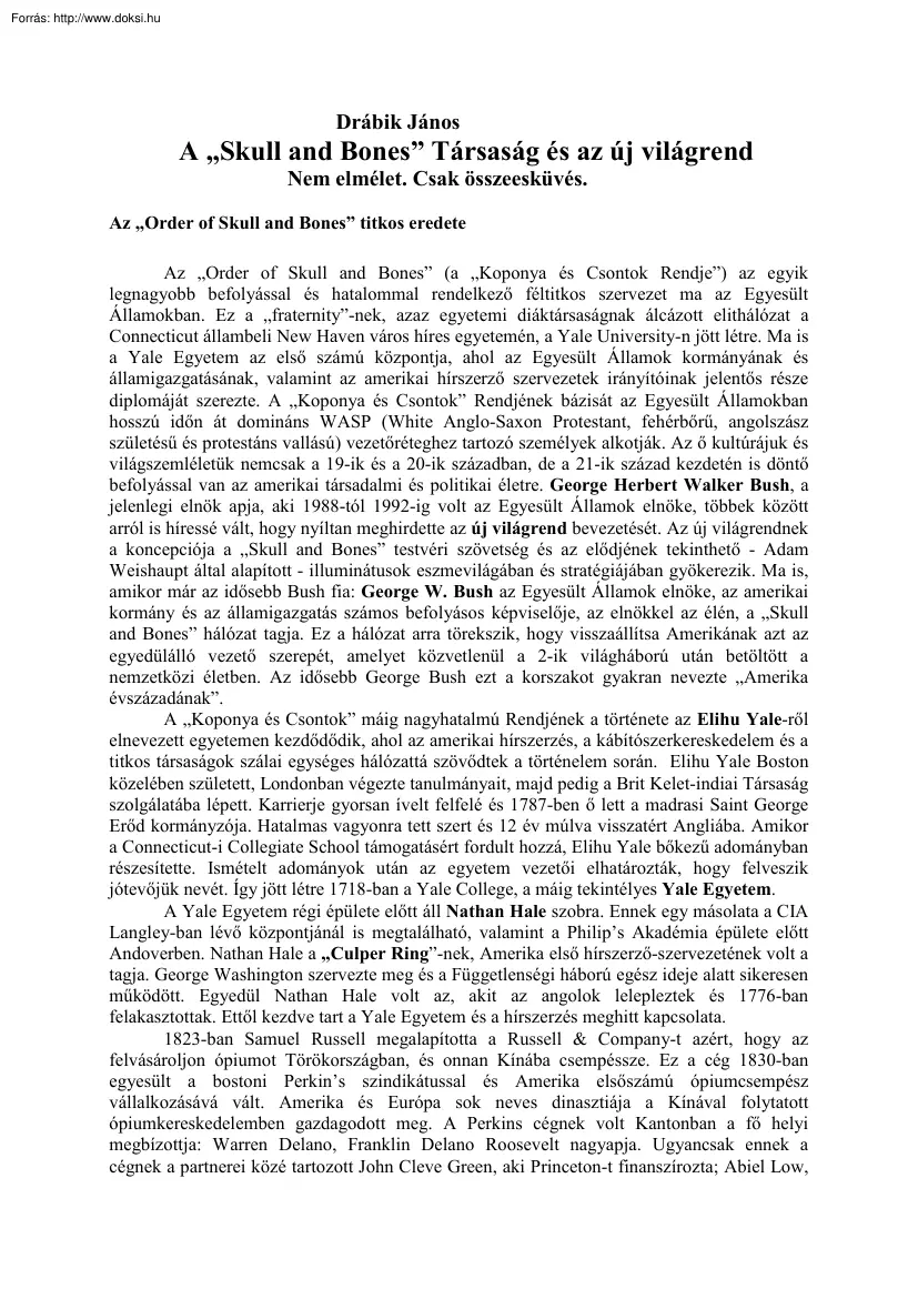 Drábik János - A Skull and Bones Társaság és az új világrend