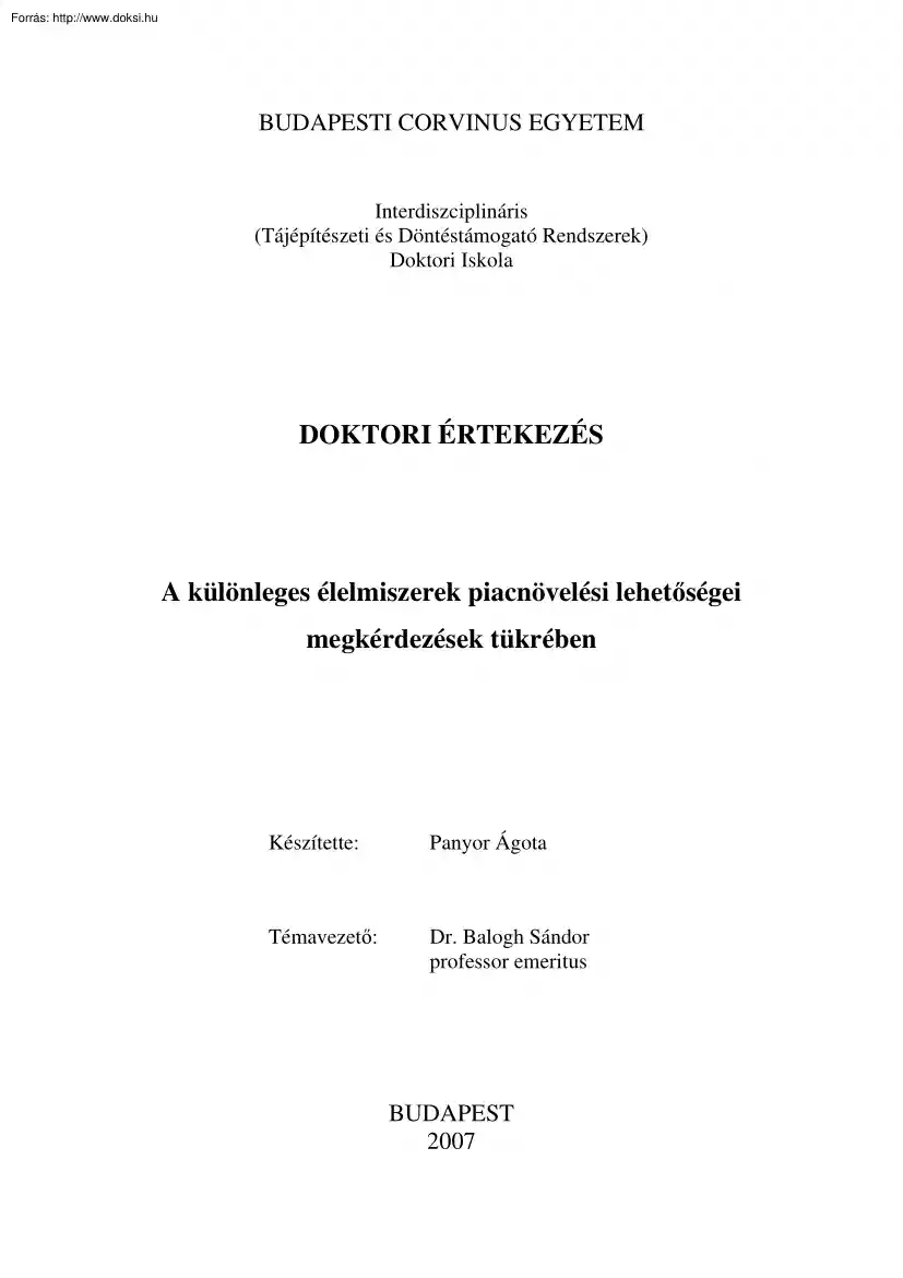 Panyor Ágota - A különleges élelmiszerek piacnövelési lehetőségei megkérdezések