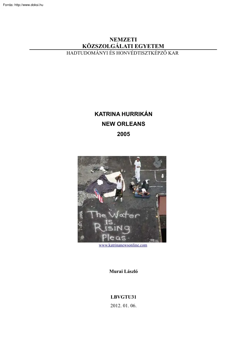 Murai László - Katrina hurrikán, New Orleans