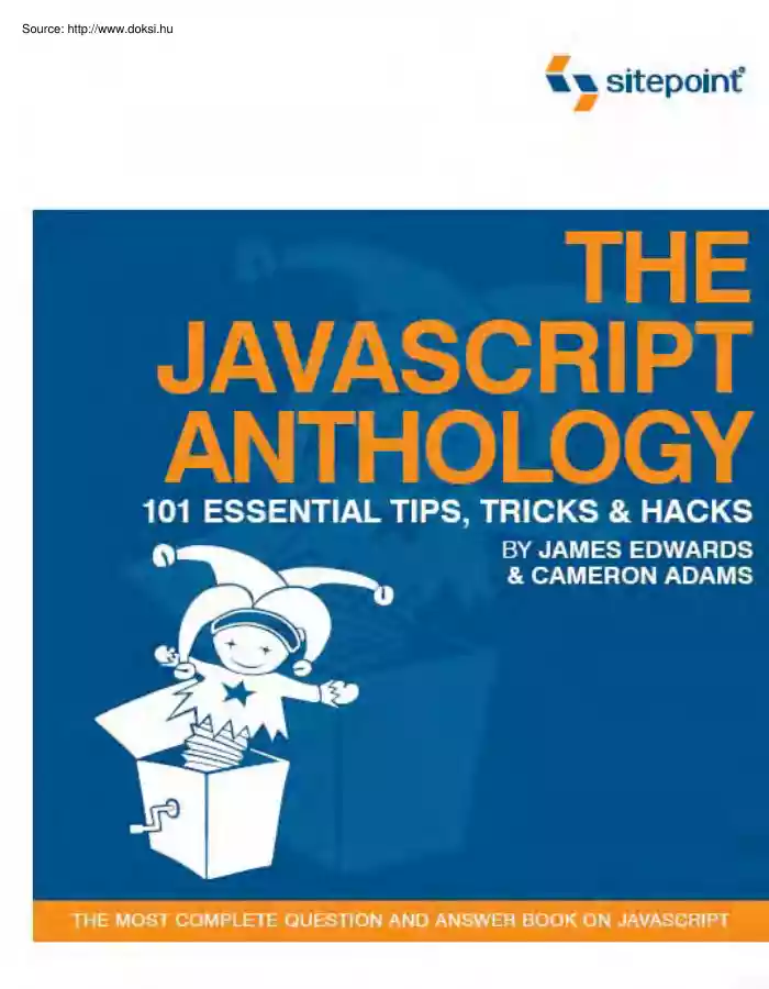 Edwards-Cameron - The JavaScript anthology 101 essential tips, Tricks and hacks