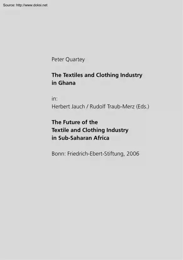 Peter Quartey - The Textiles and Clothing Industry in Ghana