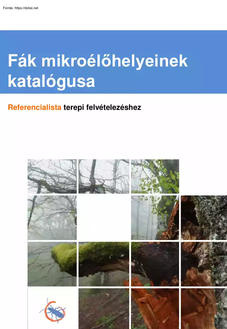 Fák mikroélőhelyeinek katalógusa