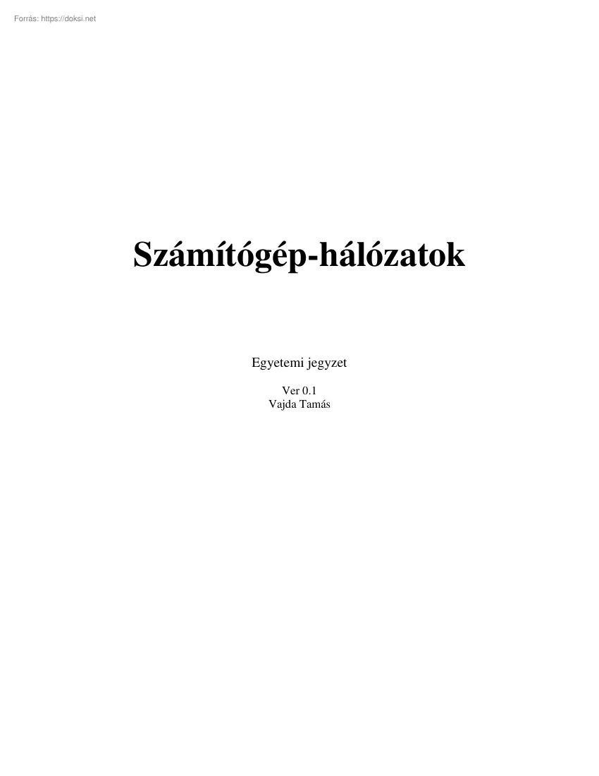 Vajda Tamás - Számítógép-hálózatok