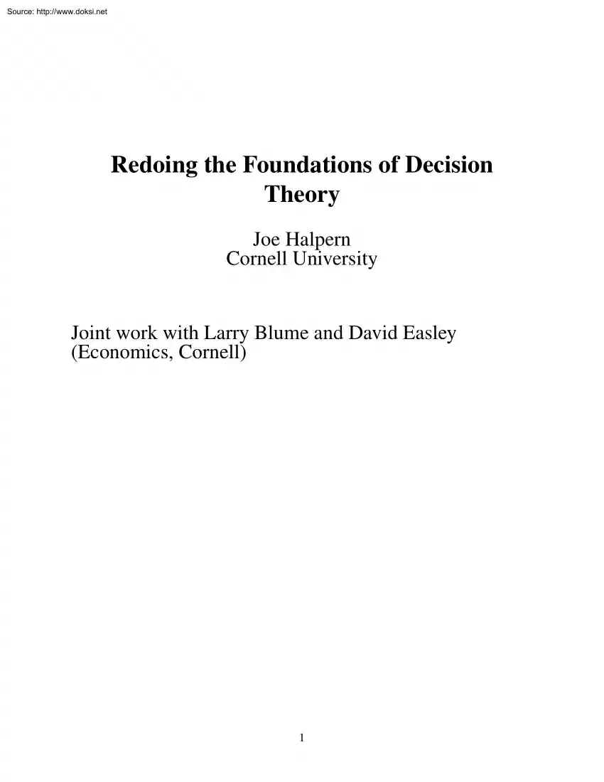 Joe Halpern - Redoing the Foundations of Decision Theory
