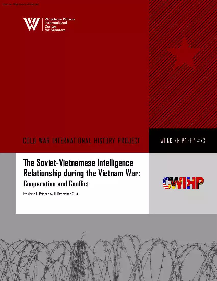 Merle L. Pribbenow - The Soviet Vietnamese Intelligence Relationship during the Vietnam War, Cooperation and Conflict
