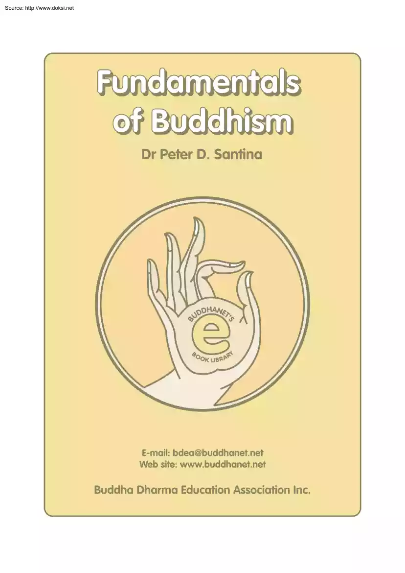 Dr Peter D. Santina - Fundamentals of Buddhism