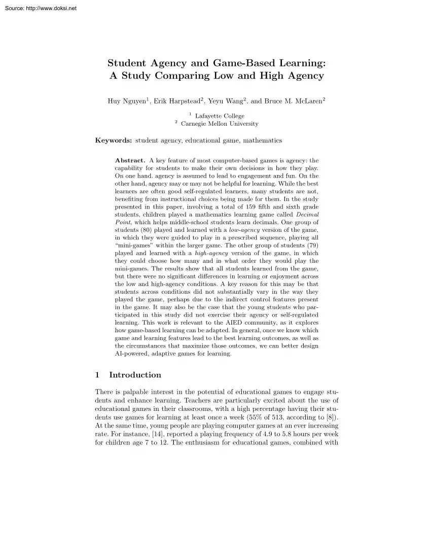 Student Agency and Game-Based Learning, A Study Comparing Low and High Agency