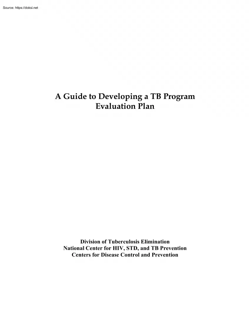 A Guide to Developing a TB Program Evaluation Plan