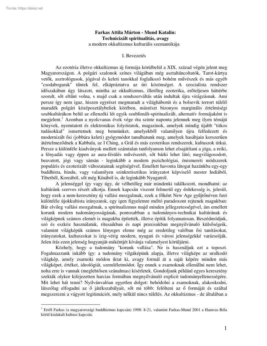 Farkas Attila Márton - Mund Katalin, Technicizált spiritualitás, avagy a modern okkultizmus