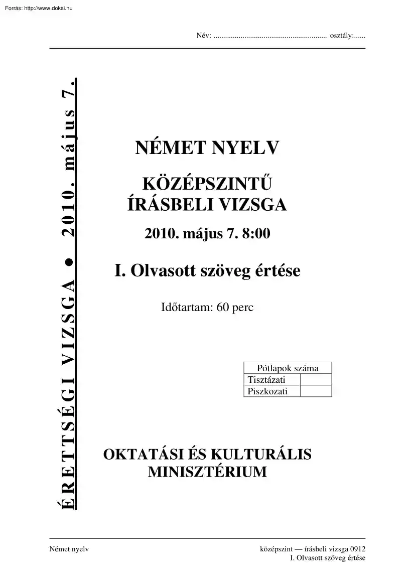 Német középszintű írásbeli érettségi vizsga, megoldással, 2010