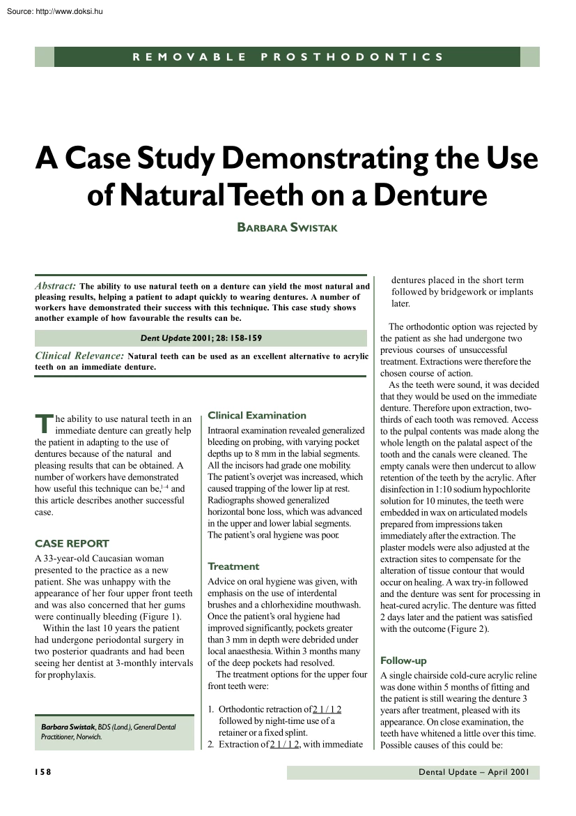 Barbara Swistak - A case study demonstrating the use of natural teeth on a denture