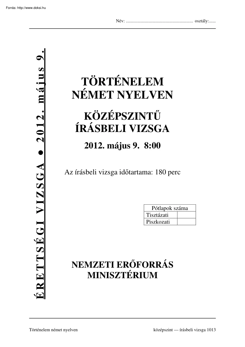 Történelem német nyelven középszintű írásbeli érettségi vizsga megoldással, 2012