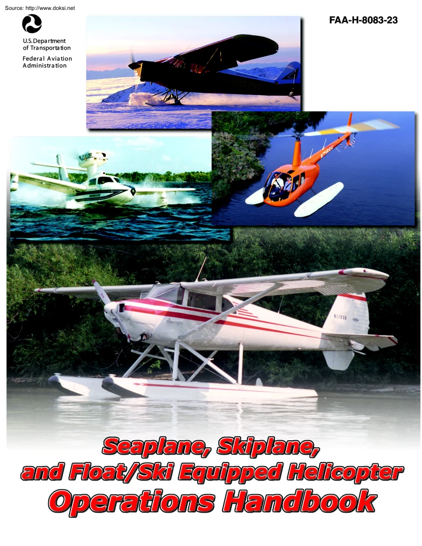 Seaplane, Skiplane, and Float, Ski Equipped Helicopter Operations Handbook