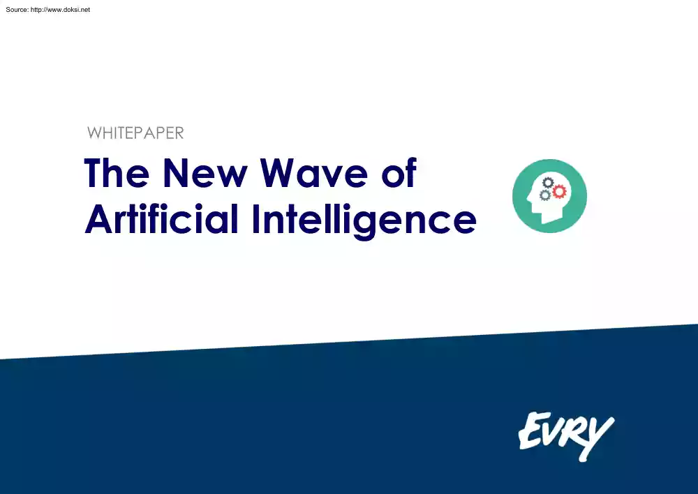 The New Wave of Artificial Intelligence