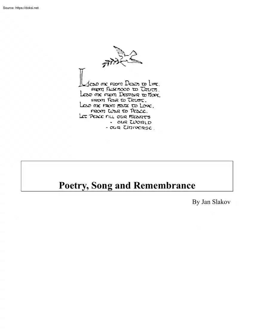 Jan Slakov - Poetry, Song and Remembrance