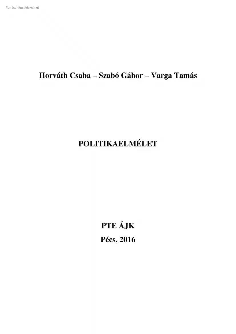 Horváth-Szabó-Varga - Politikaelmélet