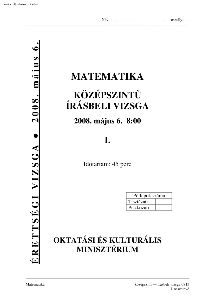 Matematika középszintű írásbeli érettségi vizsga, megoldással, 2008