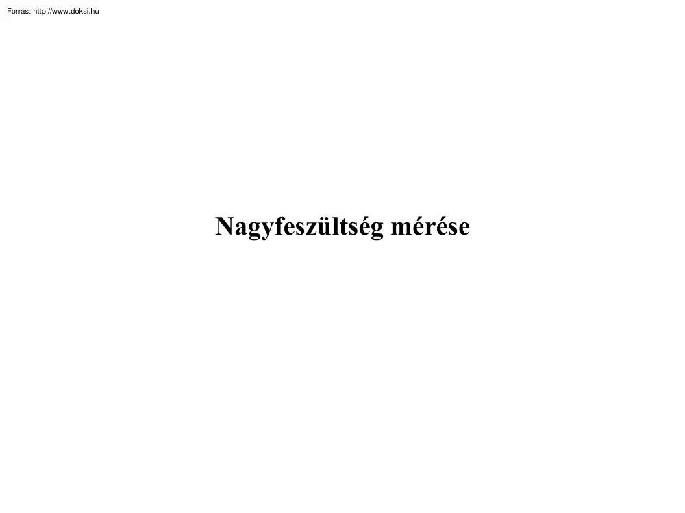 Nagyfeszültség mérése