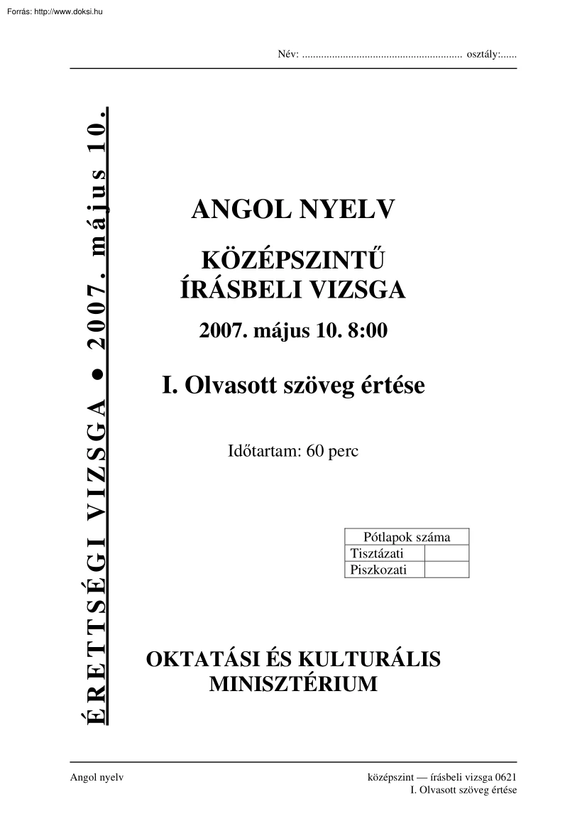 Angol nyelv középszintű írásbeli érettségi vizsga megoldással, 2007