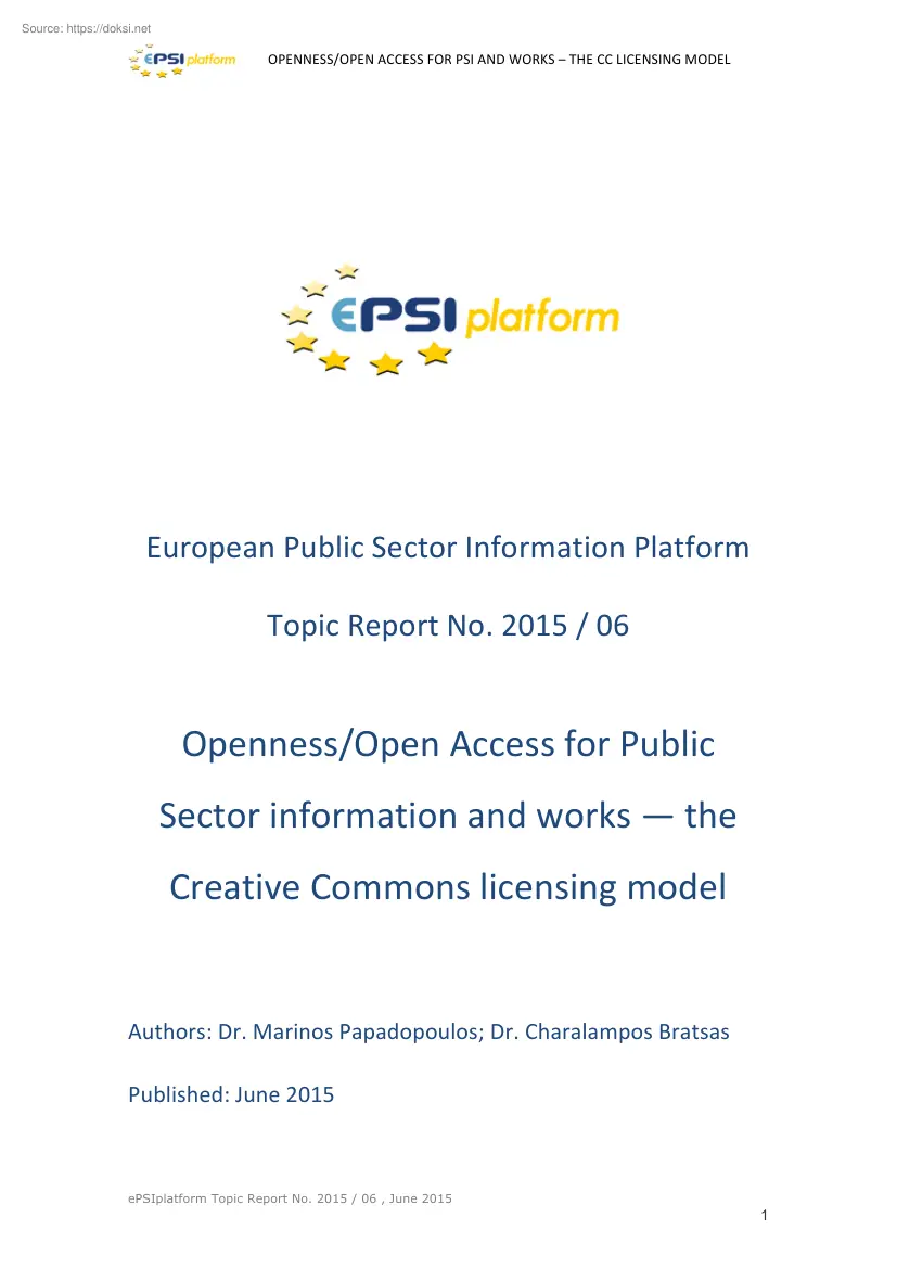 Openness, Open Access for Public Sector information and works, the Creative Commons licensing model