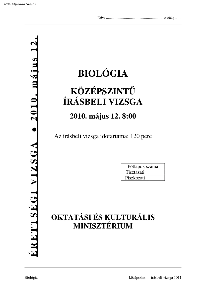 Biológia középszintű írásbeli érettségi vizsga, megoldással, 2010