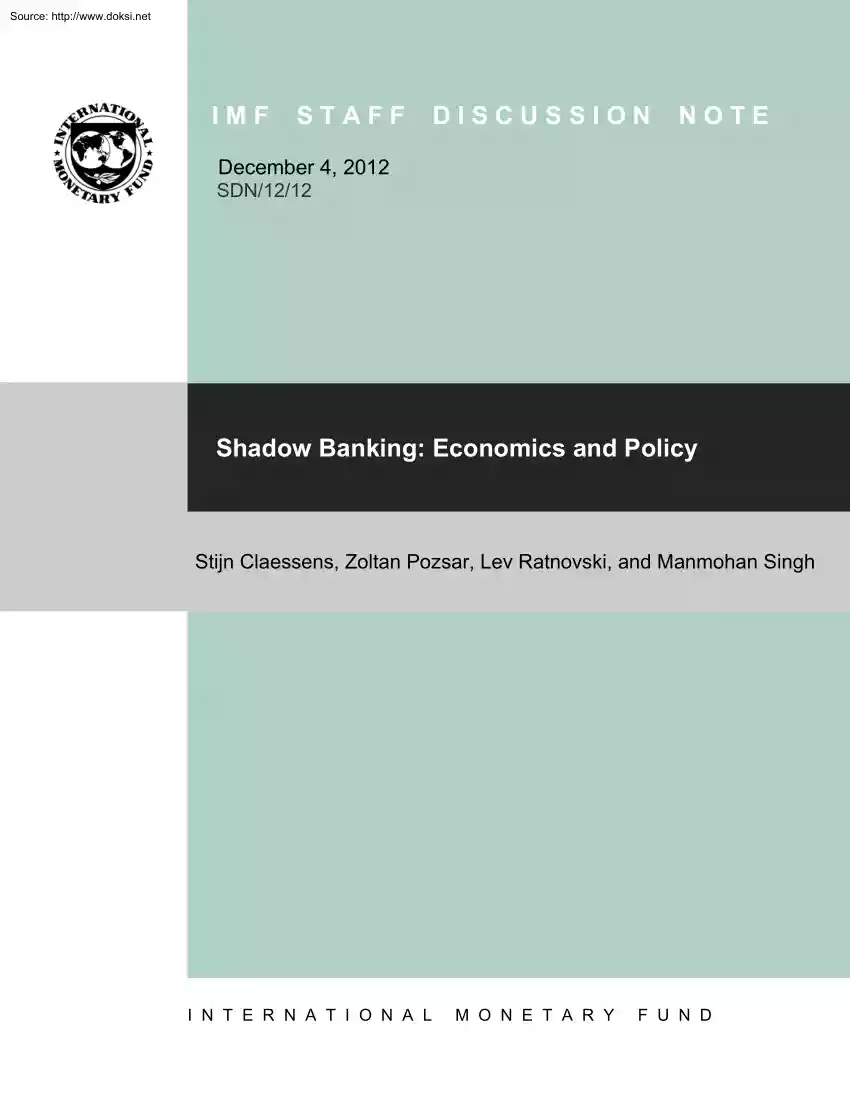 Claessens-Pozsar-Ratnovski - Shadow Banking, Economics and Policy