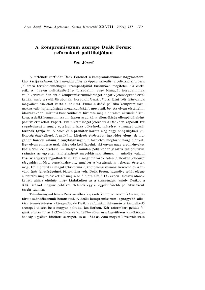 Pap József - A kompromisszum szerepe Deák Ferenc reformkori politikájában