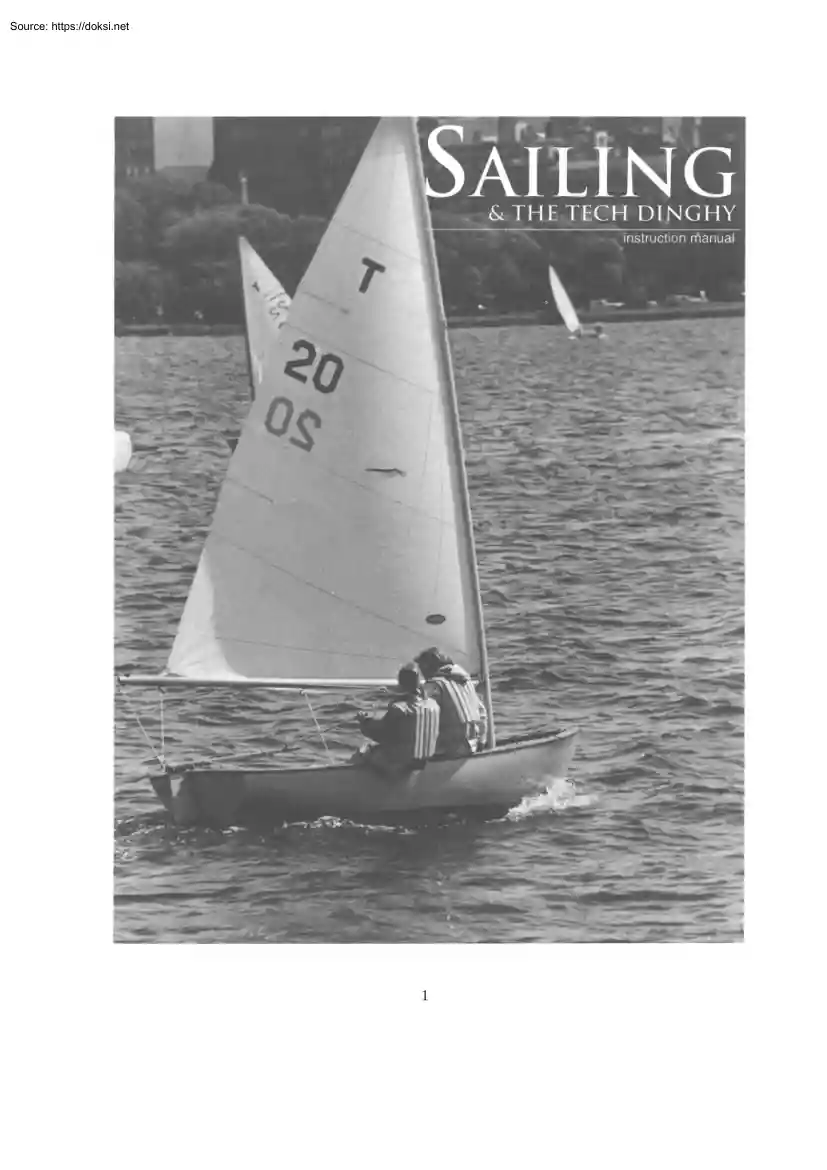 Sailing and the Tech Dinghy, Instruction Manual