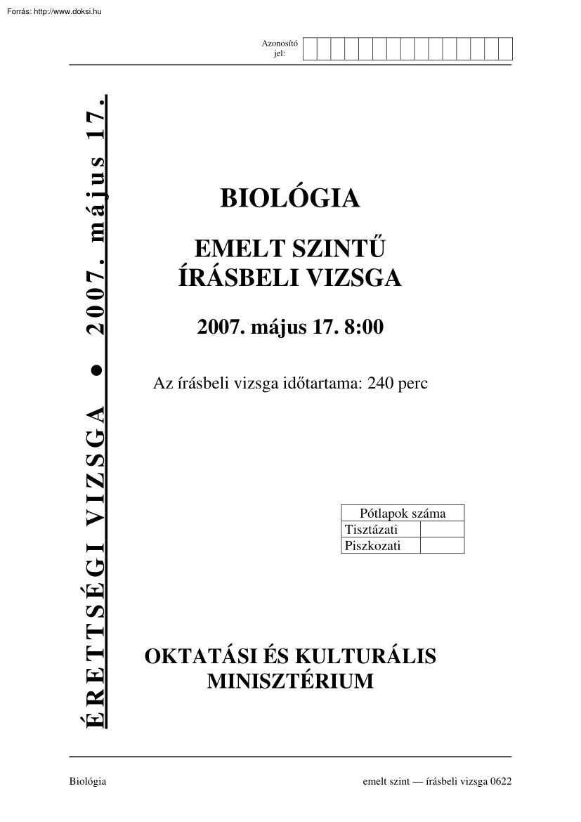 Biológia emelt szintű írásbeli érettségi vizsga megoldással, 2007