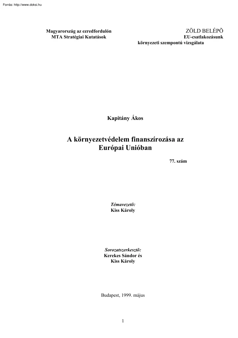Kapitány Ákos - A környezetvédelem finanszírozása az Európai Unióban