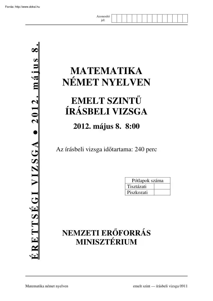 Matematika német nyelven emelt szintű írásbeli érettségi vizsga megoldással, 2012