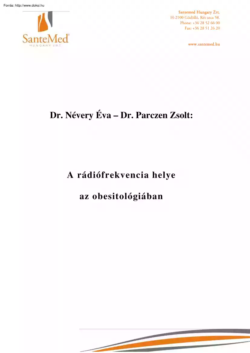 Dr.Névery-Dr.Parczen - A rádiófrekvencia helye az obesitológiában