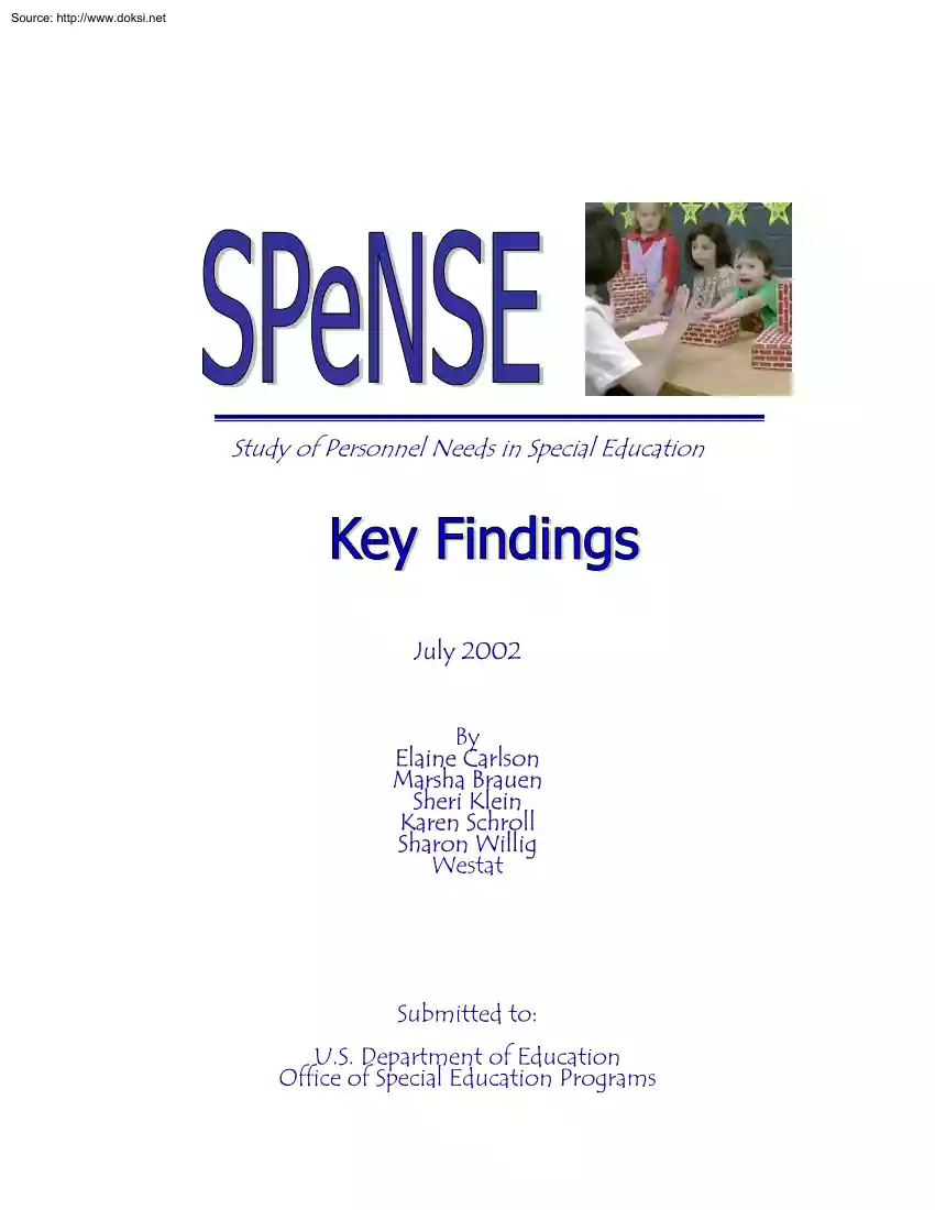 Carlson-Brauen-Klein - Study of Personnel Needs in Special Education, Key Findings