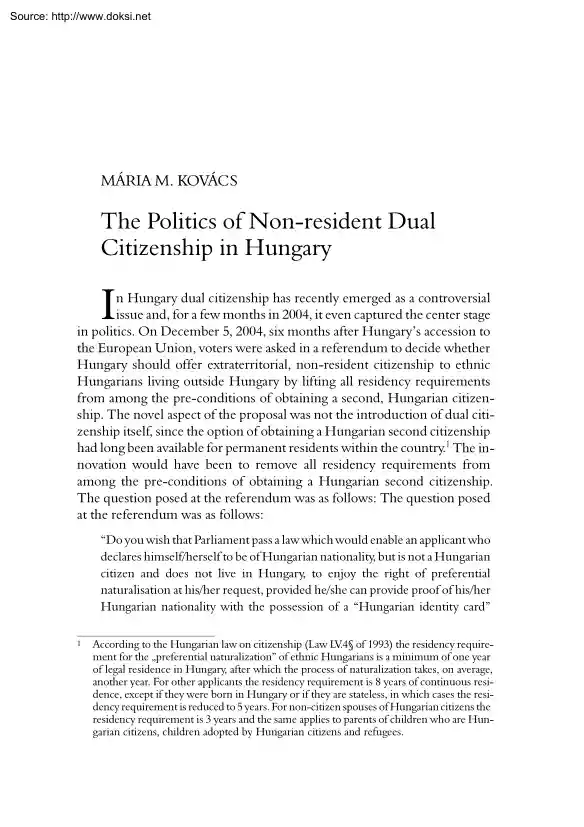Mária M. Kovács - The Politics of Non-resident Dual Citizenship in Hungary