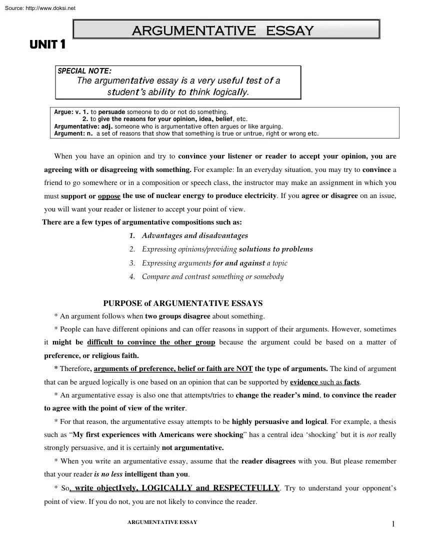 The Argumentative Essay is a very Useful Test of a Students Ability to Think Logically