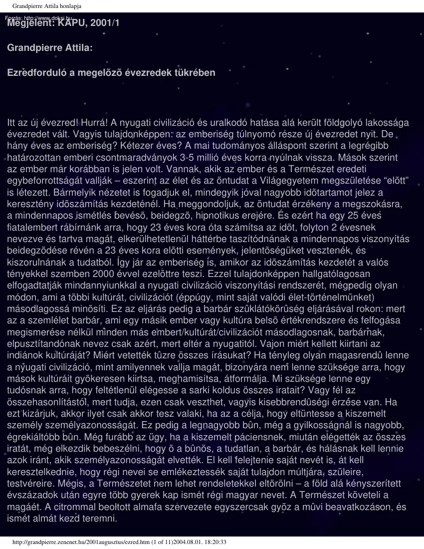 Grandpierre Attila - Ezredforduló a megelőző évezredek tükrében