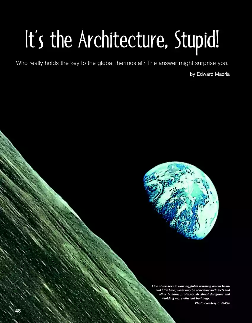 It is the Architecture, Stupid!