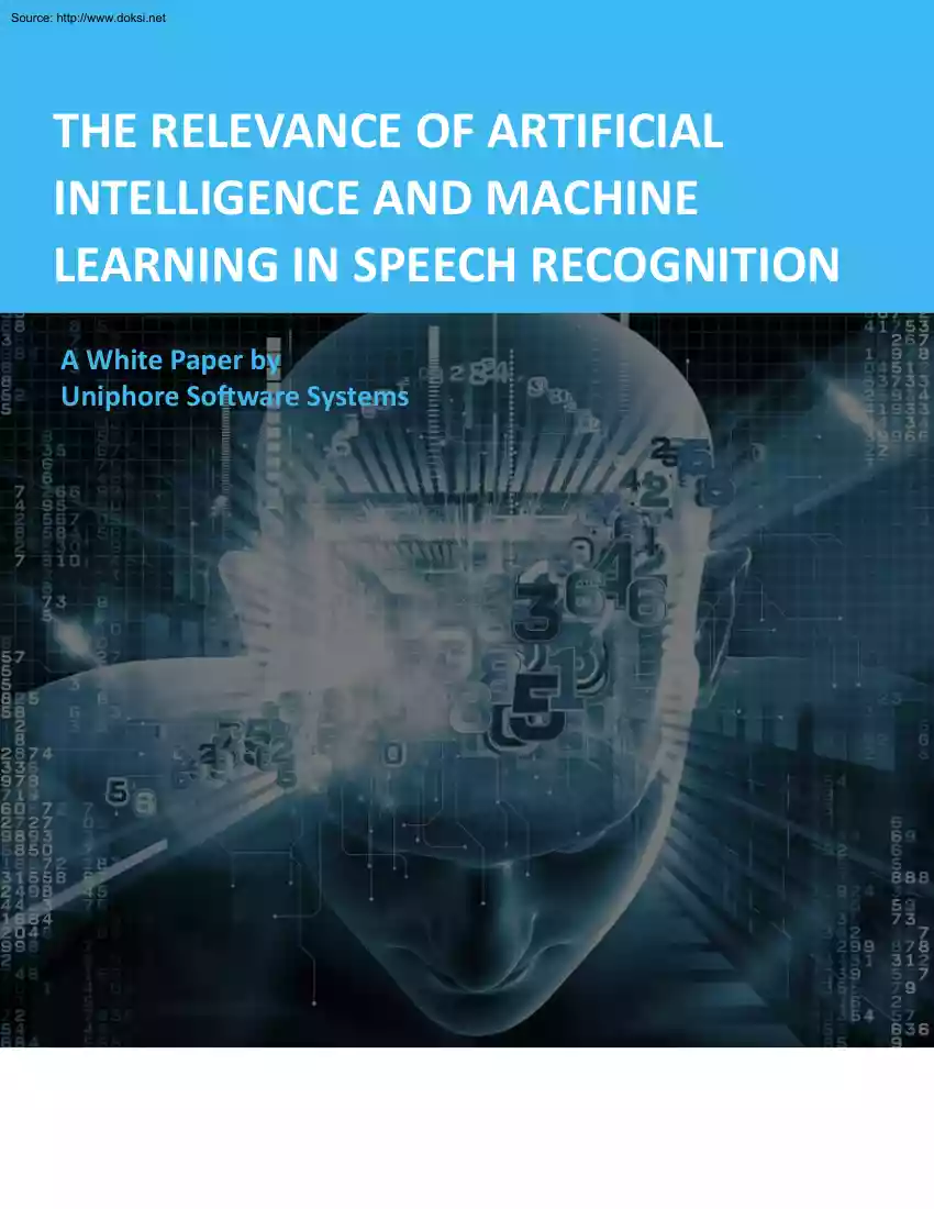 The Relevance of Artificial Intelligence and Machine Learning in Speech Recognition