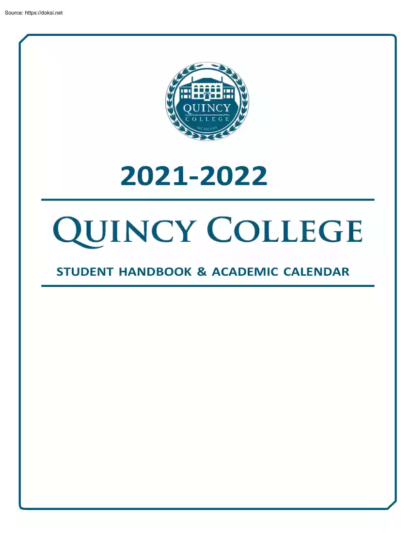 Quincy College, Student Handbook and Academic Calendar