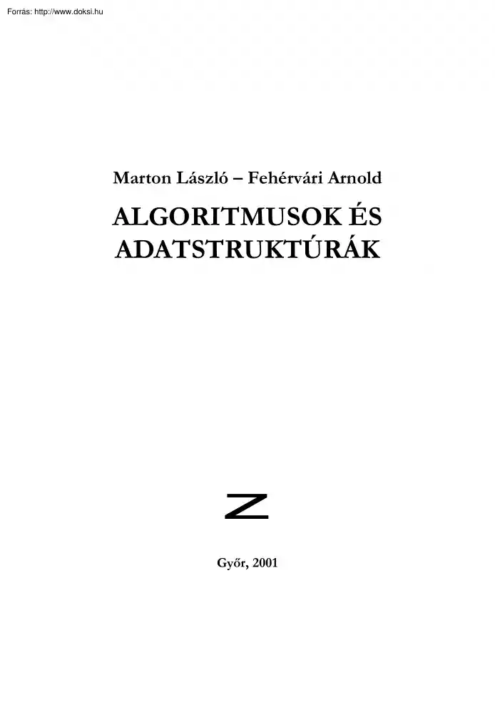 Marton-Fehérvári - Algoritmusok és adatstruktúrák